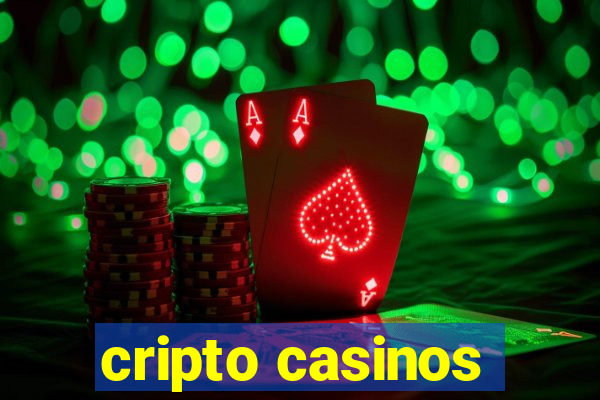 cripto casinos