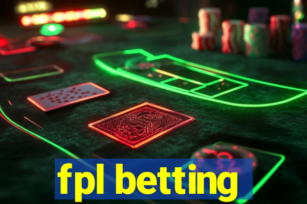 fpl betting