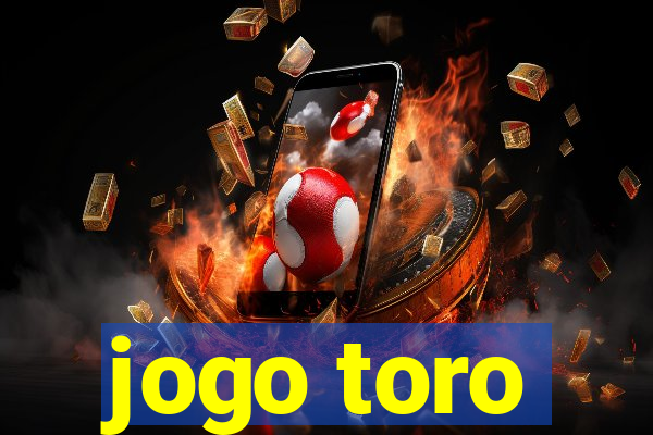 jogo toro