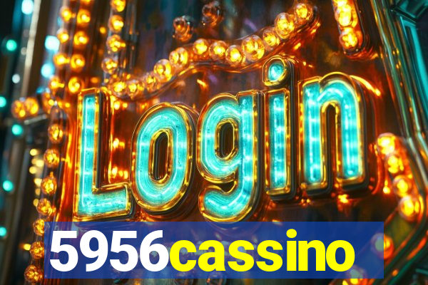 5956cassino