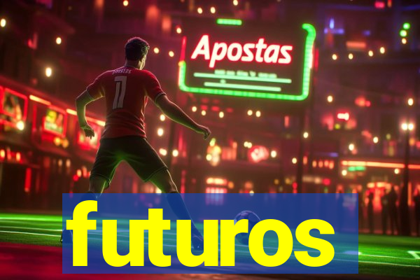 futuros