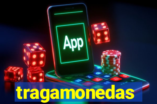 tragamonedas