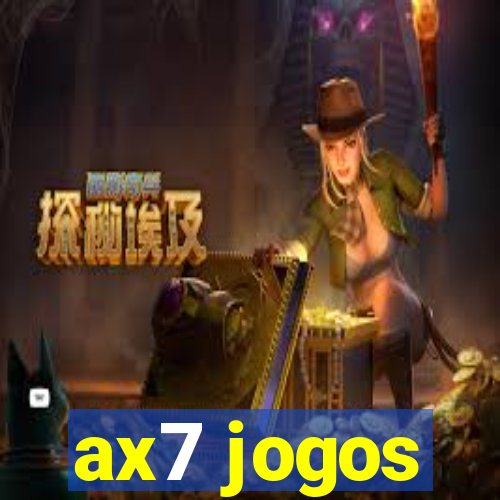 ax7 jogos