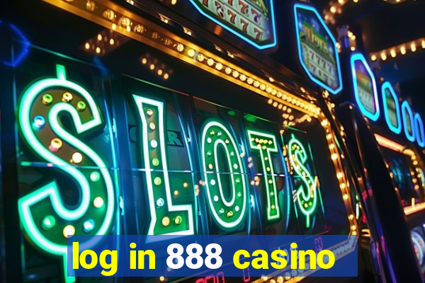 log in 888 casino