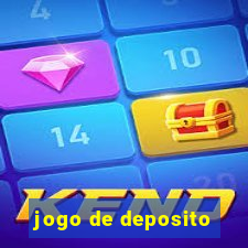 jogo de deposito