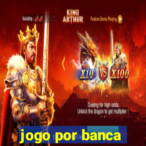 jogo por banca