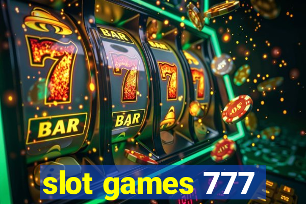 slot games 777