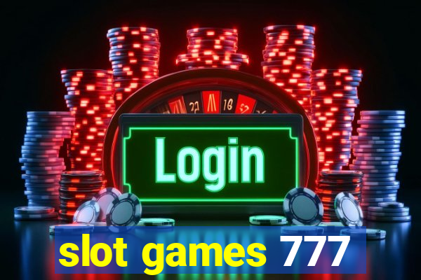 slot games 777