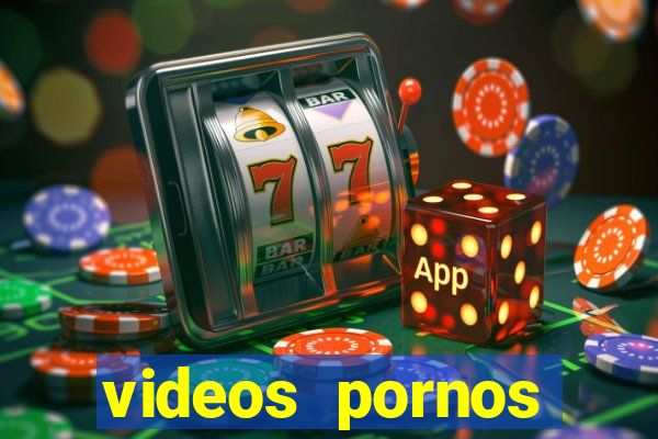 videos pornos gratis baixar