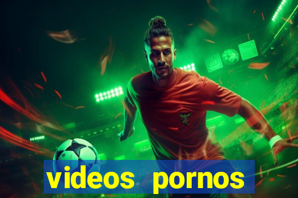 videos pornos gratis baixar