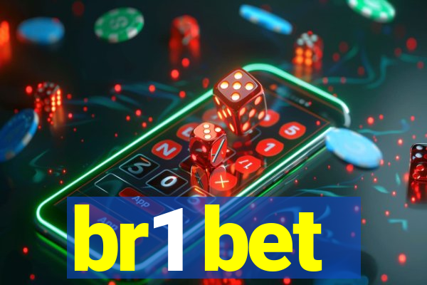 br1 bet