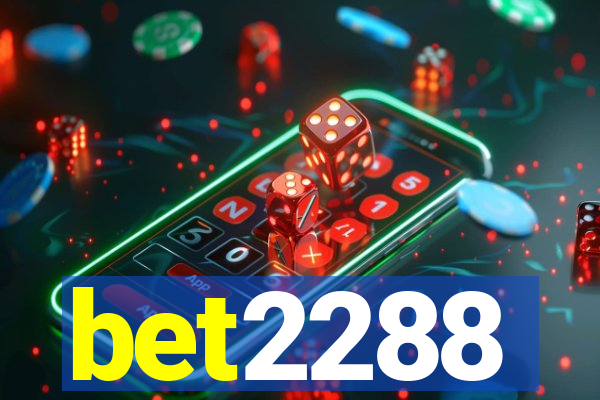 bet2288