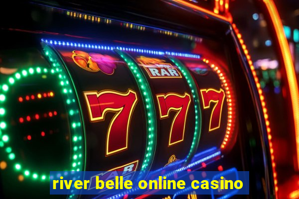 river belle online casino