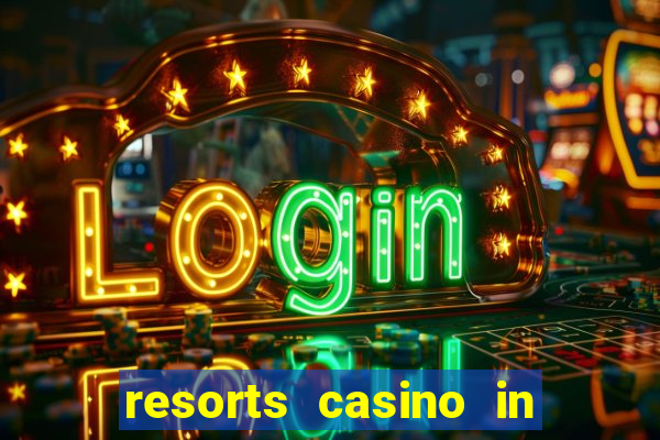 resorts casino in atlantic city