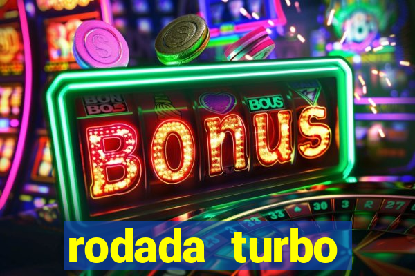 rodada turbo fortune tiger