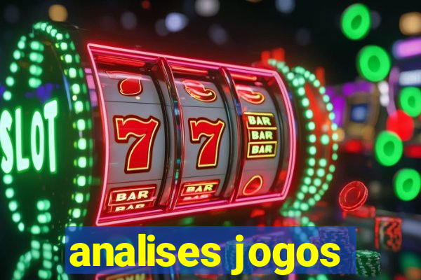 analises jogos