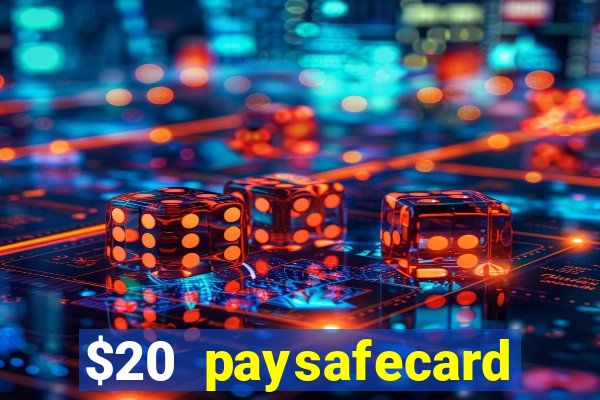 $20 paysafecard deposit bonus casino nz