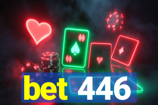 bet 446