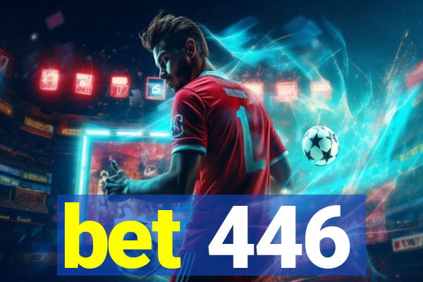 bet 446