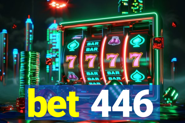 bet 446