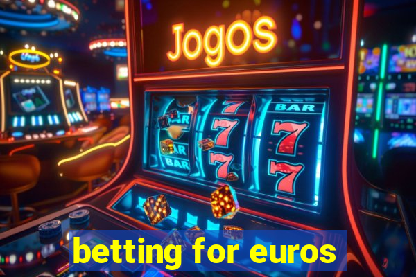 betting for euros