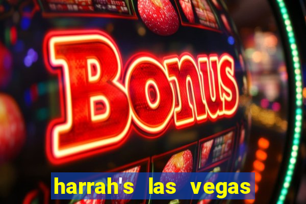 harrah's las vegas hotel and casino