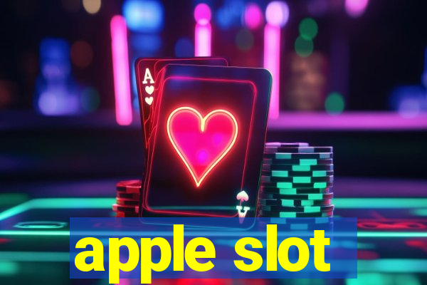 apple slot