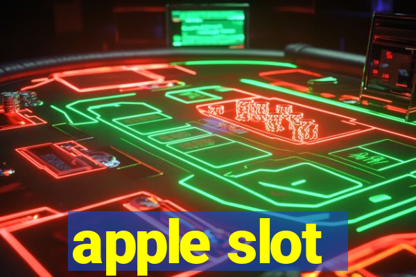 apple slot