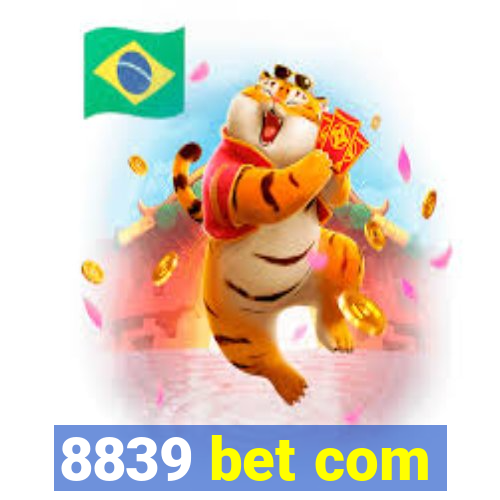 8839 bet com