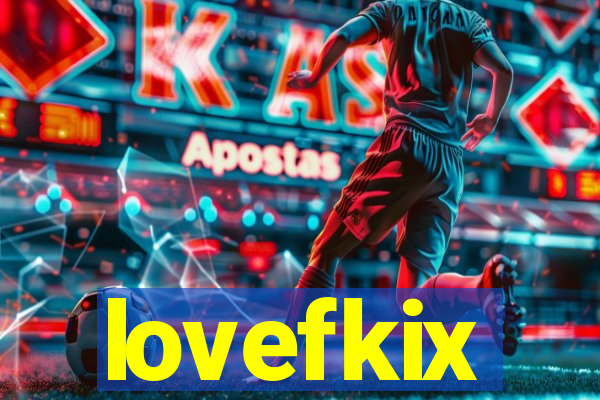 lovefkix