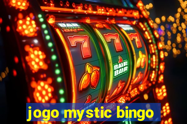 jogo mystic bingo