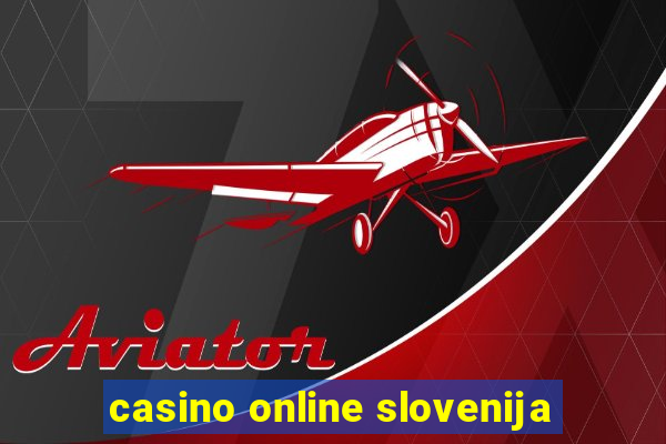 casino online slovenija