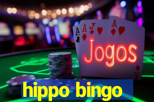 hippo bingo