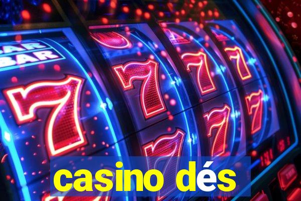 casino dés