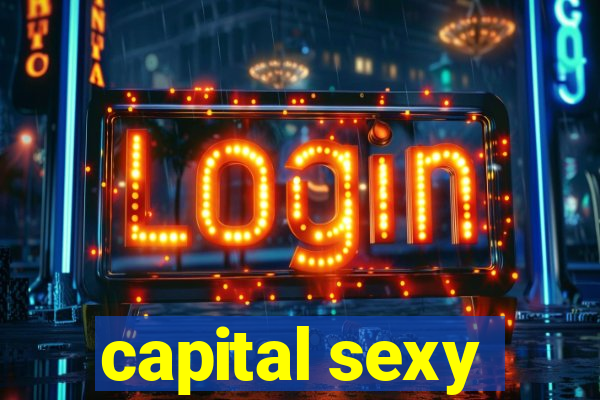 capital sexy