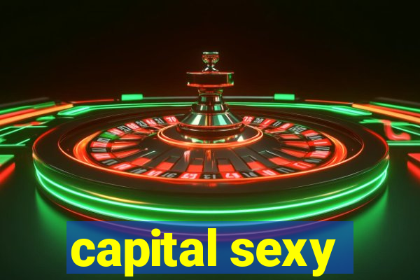 capital sexy