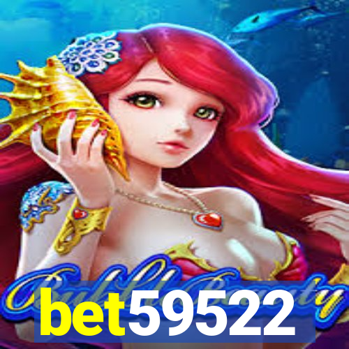 bet59522