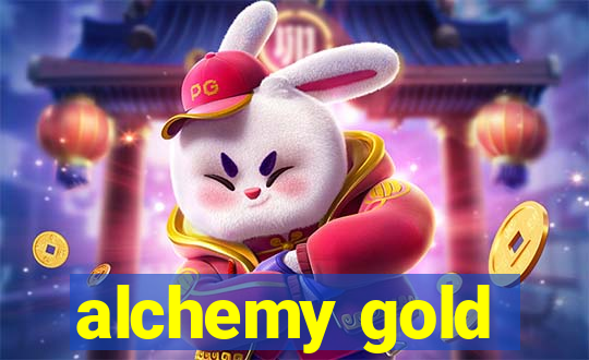 alchemy gold