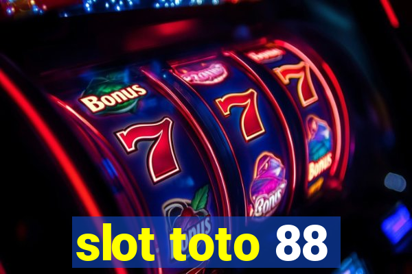 slot toto 88