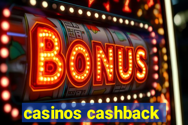 casinos cashback