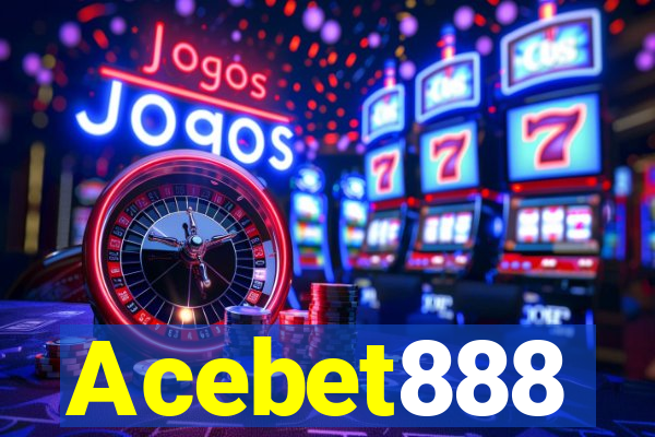 Acebet888