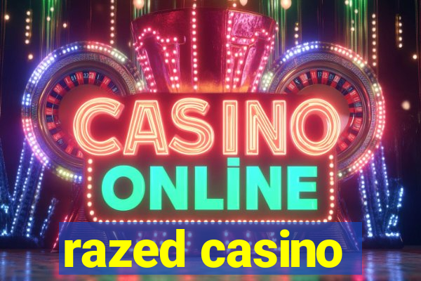 razed casino