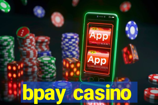 bpay casino