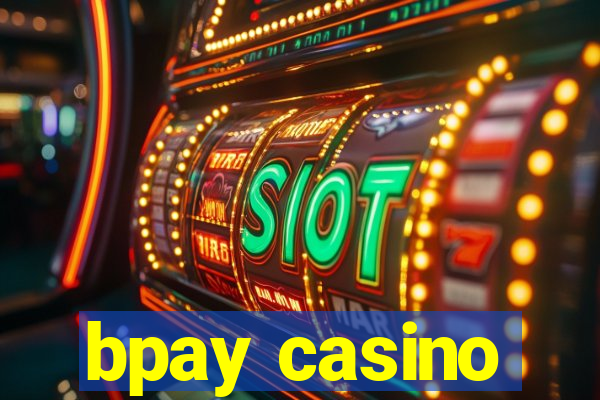 bpay casino