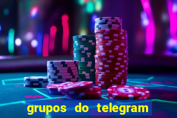 grupos do telegram mais de 18