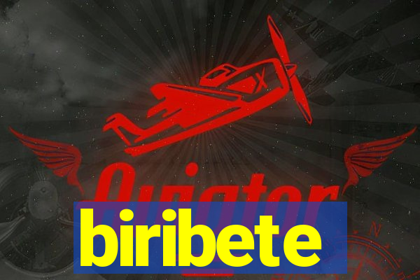 biribete