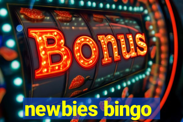 newbies bingo