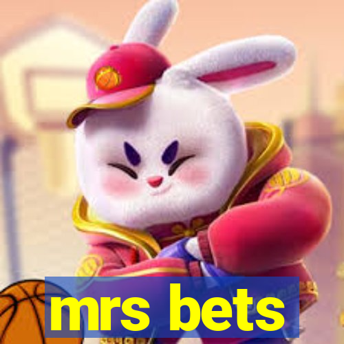 mrs bets