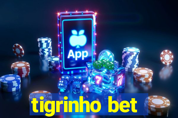 tigrinho bet