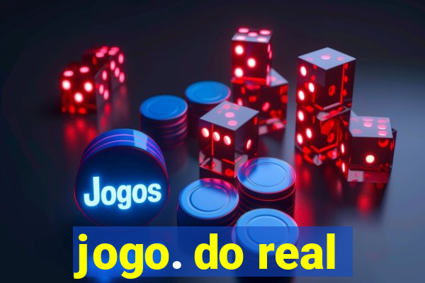 jogo. do real